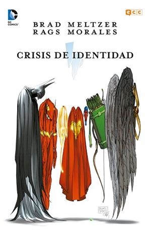 CRISIS DE IDENTIDAD | 9788416518913 | MELTZER, BRAD | Llibreria Aqualata | Comprar llibres en català i castellà online | Comprar llibres Igualada