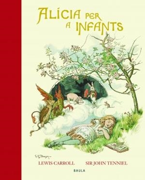 ALÍCIA PER A INFANTS | 9788447929597 | CARROLL, LEWIS | Llibreria Aqualata | Comprar llibres en català i castellà online | Comprar llibres Igualada