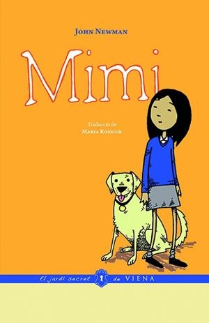MIMI | 9788483308615 | NEWMAN, JOHN | Llibreria Aqualata | Comprar libros en catalán y castellano online | Comprar libros Igualada