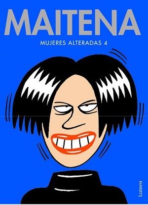 MUJERES ALTERADAS 4 (TAPA DURA) | 9788426446145 | MAITENA | Llibreria Aqualata | Comprar llibres en català i castellà online | Comprar llibres Igualada
