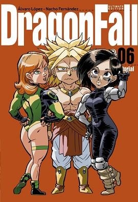 DRAGON FALL 6 | 9788416436330 | LÓPEZ, ÁLVARO/FERNÁNDEZ, NACHO | Llibreria Aqualata | Comprar libros en catalán y castellano online | Comprar libros Igualada