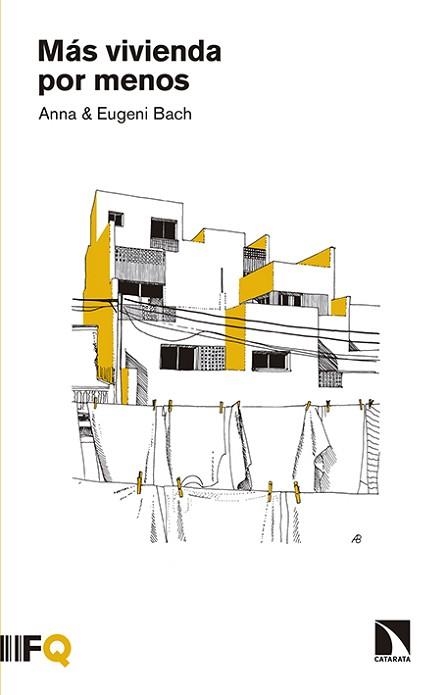 MAS VIVIENDA POR MENOS | 9788490970935 | BACH, ANNA / BACH, EUGENI | Llibreria Aqualata | Comprar libros en catalán y castellano online | Comprar libros Igualada