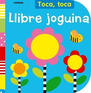 LLIBRE JOGUINA (TOCA TOCA) | 9788498259551 | BOOKS, LADYBIRD | Llibreria Aqualata | Comprar libros en catalán y castellano online | Comprar libros Igualada