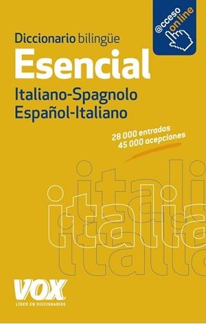 DICCIONARIO ESENCIAL ESPAÑOL-ITALIANO / ITALIANO-SPAGNOLO | 9788499741376 | LAROUSSE EDITORIAL | Llibreria Aqualata | Comprar libros en catalán y castellano online | Comprar libros Igualada