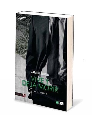 JAMES BOND 2. VIVE Y DEJA MORIR | 9788416581528 | FLEMMING, IAN | Llibreria Aqualata | Comprar llibres en català i castellà online | Comprar llibres Igualada