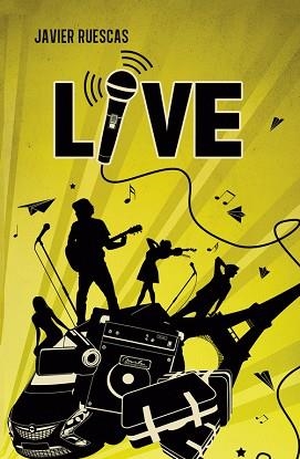 LIVE (PLAY 3) | 9788490430934 | RUESCAS, JAVIER | Llibreria Aqualata | Comprar llibres en català i castellà online | Comprar llibres Igualada