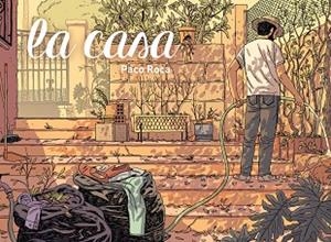 CASA, LA | 9788416251001 | ROCA, PACO | Llibreria Aqualata | Comprar libros en catalán y castellano online | Comprar libros Igualada
