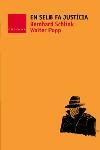 EN SELB FA JUSTICIA (CLASSICA 541) | 9788466403016 | SCHLINK, BERNHARD / POPP, WALTER | Llibreria Aqualata | Comprar libros en catalán y castellano online | Comprar libros Igualada