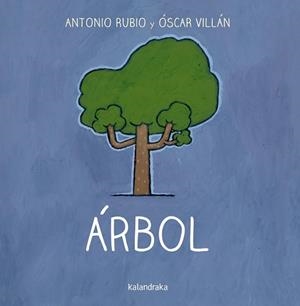 ÁRBOL | 9788492608812 | RUBIO, ANTONIO | Llibreria Aqualata | Comprar llibres en català i castellà online | Comprar llibres Igualada