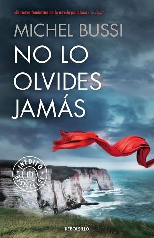 NO LO OLVIDES JAMÁS | 9788466330763 | BUSSI, MICHEL | Llibreria Aqualata | Comprar libros en catalán y castellano online | Comprar libros Igualada