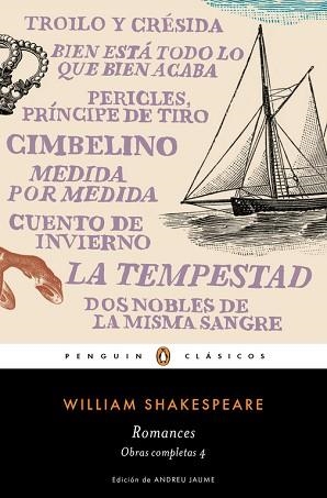 ROMANCES (OBRA COMPLETA SHAKESPEARE 4) | 9788491051374 | SHAKESPEARE, WILLIAM | Llibreria Aqualata | Comprar libros en catalán y castellano online | Comprar libros Igualada