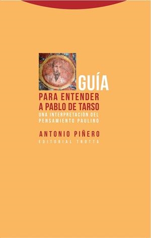GUÍA PARA ENTENDER A PABLO DE TARSO | 9788498795868 | PIÑERO SÁENZ, ANTONIO | Llibreria Aqualata | Comprar libros en catalán y castellano online | Comprar libros Igualada
