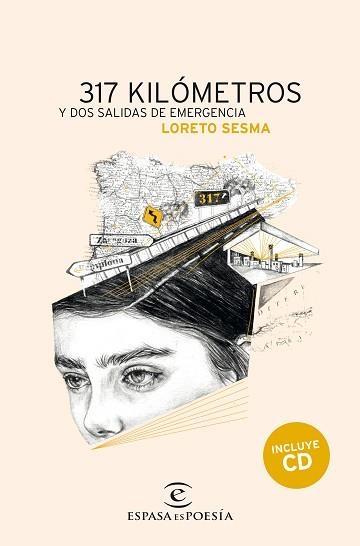317 KILÓMETROS Y DOS SALIDAS DE EMERGENCIA | 9788467045550 | SESMA, LORETO | Llibreria Aqualata | Comprar libros en catalán y castellano online | Comprar libros Igualada