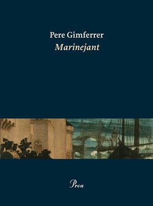 MARINEJANT | 9788475885865 | GIMFERRER, PERE | Llibreria Aqualata | Comprar llibres en català i castellà online | Comprar llibres Igualada