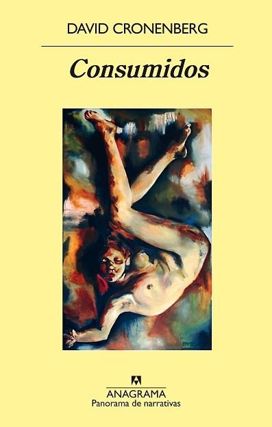 CONSUMIDOS | 9788433979414 | CRONENBERG, DAVID | Llibreria Aqualata | Comprar libros en catalán y castellano online | Comprar libros Igualada