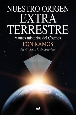 NUESTRO ORIGEN EXTRATERRESTRE | 9788427042360 | RAMOS, FON | Llibreria Aqualata | Comprar llibres en català i castellà online | Comprar llibres Igualada