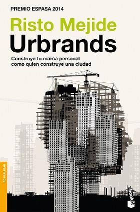 URBRANDS | 9788467046625 | MEJIDE, RISTO | Llibreria Aqualata | Comprar libros en catalán y castellano online | Comprar libros Igualada
