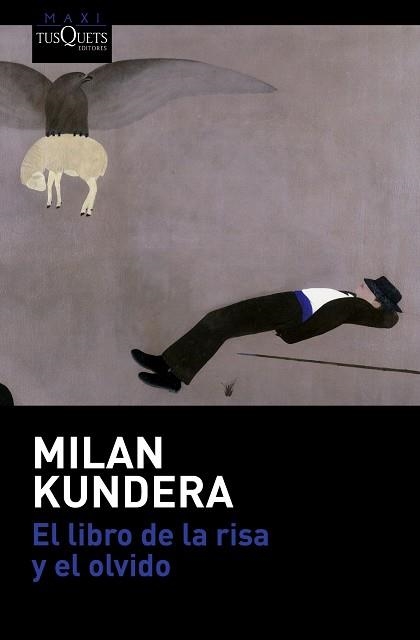 LIBRO DE LA RISA Y EL OLVIDO, EL | 9788490662038 | KINDERA, MILAN | Llibreria Aqualata | Comprar libros en catalán y castellano online | Comprar libros Igualada