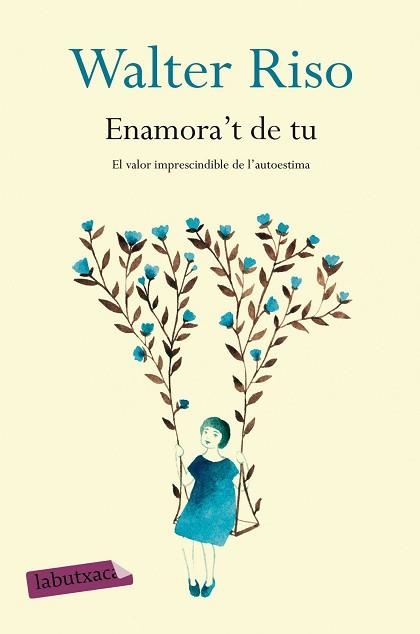 ENAMORA'T DE TU | 9788416334728 | RISO, WALTER | Llibreria Aqualata | Comprar libros en catalán y castellano online | Comprar libros Igualada
