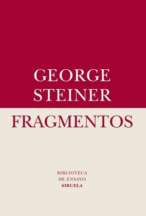 FRAGMENTOS | 9788416396689 | STEINER, GEORGE | Llibreria Aqualata | Comprar libros en catalán y castellano online | Comprar libros Igualada