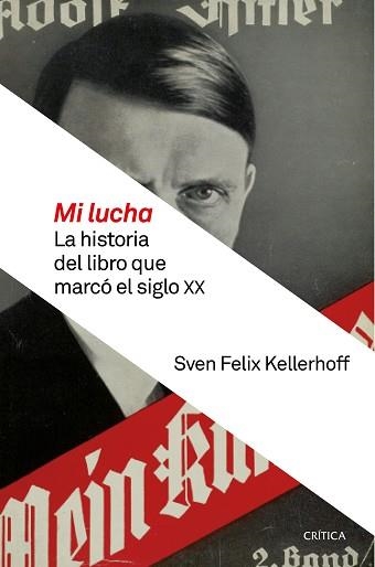 MI LUCHA | 9788498929058 | KELLERHOFF, SVEN FELIX | Llibreria Aqualata | Comprar llibres en català i castellà online | Comprar llibres Igualada