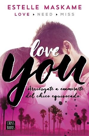 YOU 1. LOVE YOU | 9788408147084 | MASKAME, ESTELLE | Llibreria Aqualata | Comprar llibres en català i castellà online | Comprar llibres Igualada