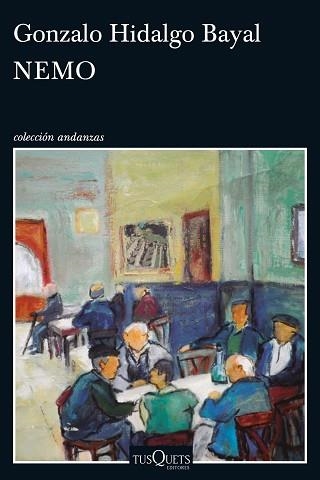 NEMO (ANDANZAS 872) | 9788490662090 | HIDALGO BAYAL, GONZALO | Llibreria Aqualata | Comprar libros en catalán y castellano online | Comprar libros Igualada