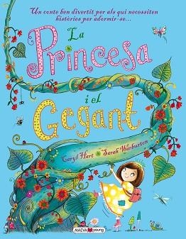 PRINCESA I EL GEGANT, LA | 9788416363568 | HART, CARYS / WARBURTON, SARAH  | Llibreria Aqualata | Comprar libros en catalán y castellano online | Comprar libros Igualada
