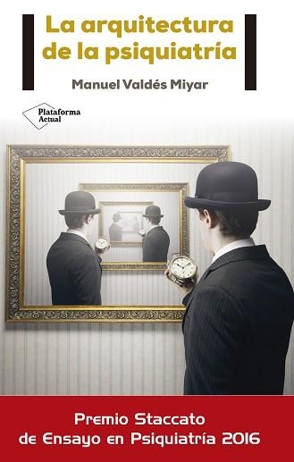 ARQUITECTURA DE LA PSIQUIATRIA, LA | 9788416620234 | VALDÉS MIYAR, MANUEL | Llibreria Aqualata | Comprar libros en catalán y castellano online | Comprar libros Igualada