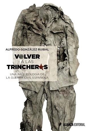 VOLVER A LAS TRINCHERAS | 9788491042372 | GONZÁLEZ RUIBAL, ALFREDO | Llibreria Aqualata | Comprar libros en catalán y castellano online | Comprar libros Igualada