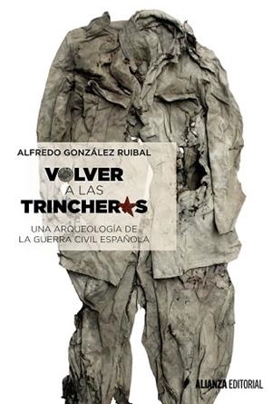 VOLVER A LAS TRINCHERAS | 9788491042372 | GONZÁLEZ RUIBAL, ALFREDO | Llibreria Aqualata | Comprar llibres en català i castellà online | Comprar llibres Igualada