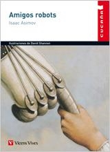 AMIGOS ROBOTS (CUCAÑA 5) | 9788431648343 | ASIMOV, ISAAC | Llibreria Aqualata | Comprar libros en catalán y castellano online | Comprar libros Igualada