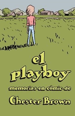 PLAYBOY, EL | 9788416400201 | BROWN, CHESTER | Llibreria Aqualata | Comprar libros en catalán y castellano online | Comprar libros Igualada
