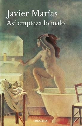 ASÍ EMPIEZA LO MALO | 9788466332019 | MARIAS, JAVIER | Llibreria Aqualata | Comprar libros en catalán y castellano online | Comprar libros Igualada