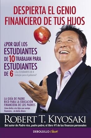 DESPIERTA EL GENIO FINANCIERO DE TUS HIJOS | 9788466332118 | KIYOSAKI, ROBERT T. | Llibreria Aqualata | Comprar llibres en català i castellà online | Comprar llibres Igualada