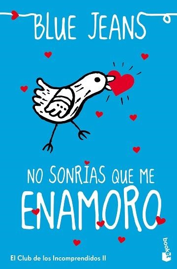 NO SONRÍAS QUE ME ENAMORO (BOOKET 1361) | 9788408151203 | BLUE JEANS | Llibreria Aqualata | Comprar libros en catalán y castellano online | Comprar libros Igualada