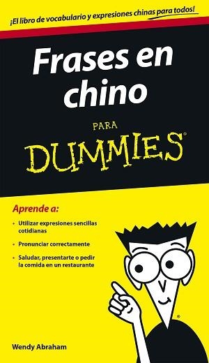 FRASES EN CHINO PARA DUMMIES | 9788432902758 | ABRAHAM, WENDY | Llibreria Aqualata | Comprar libros en catalán y castellano online | Comprar libros Igualada