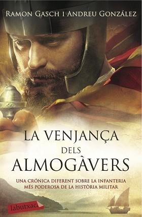 VENJANÇA DELS ALMOGÀVERS, LA | 9788416334841 | GONZÁLEZ, ANDREU / GASCH, RAMON | Llibreria Aqualata | Comprar llibres en català i castellà online | Comprar llibres Igualada