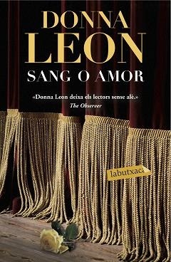 SANG O AMOR | 9788416334896 | LEON, DONNA | Llibreria Aqualata | Comprar llibres en català i castellà online | Comprar llibres Igualada