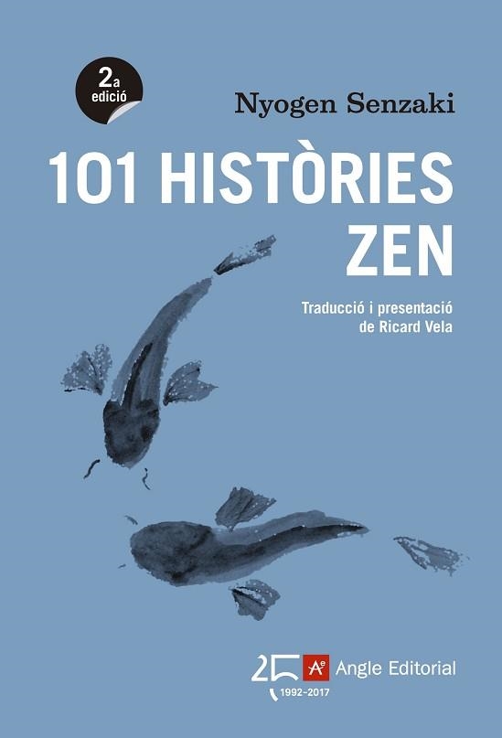 101 HISTÒRIES ZEN | 9788416139866 | SENZAKI, NYOGEN | Llibreria Aqualata | Comprar libros en catalán y castellano online | Comprar libros Igualada