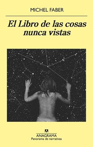 LIBRO DE LAS COSAS NUNCA VISTAS, EL | 9788433979445 | FABER, MICHEL | Llibreria Aqualata | Comprar llibres en català i castellà online | Comprar llibres Igualada