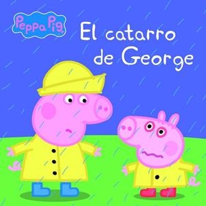 CATARRO DE GEORGE, EL (PEPPA PIG. PRIMERAS LECTURAS 14) | 9788448840532 | Llibreria Aqualata | Comprar llibres en català i castellà online | Comprar llibres Igualada