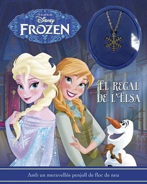 FROZEN. EL REGAL DE L'ELSA (LLIBRE AMB PENJOL) | 9788416519057 | DISNEY | Llibreria Aqualata | Comprar llibres en català i castellà online | Comprar llibres Igualada
