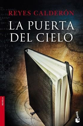 PUERTA DEL CIELO, LA (BOOKET 2662) | 9788408150169 | CALDERÓN, REYES  | Llibreria Aqualata | Comprar libros en catalán y castellano online | Comprar libros Igualada