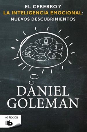 CEREBRO Y LA INTELIGENCIA EMOCIONAL, EL. NUEVOS DESCUBRIMIENTOS | 9788490701782 | GOLEMAN, DANIEL | Llibreria Aqualata | Comprar libros en catalán y castellano online | Comprar libros Igualada