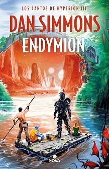 ENDYMION. LOS CANTOS DE HYPERION III | 9788466658058 | SIMMONS, DAN | Llibreria Aqualata | Comprar libros en catalán y castellano online | Comprar libros Igualada
