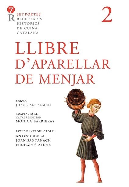 LLIBRE D'APARELLAR DE MENJAR | 9788472267961 | SANTANACH, JOAN (EDITOR) | Llibreria Aqualata | Comprar libros en catalán y castellano online | Comprar libros Igualada