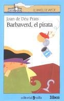 BARBAVERD, EL PIRATA (V.V. BLAU 59) | 9788482860510 | DEU PRATS, JOAN DE | Llibreria Aqualata | Comprar libros en catalán y castellano online | Comprar libros Igualada