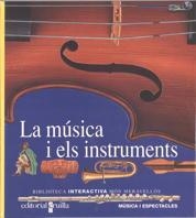MUSICA I ELS INSTRUMENTS, LA (MON MERAVELLOS INTERACTIVA 4) | 9788476298084 | Llibreria Aqualata | Comprar llibres en català i castellà online | Comprar llibres Igualada