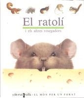 RATOLI, EL (MON MERAVELLOS/MON PER UN FORAT 13) | 9788476296622 | Llibreria Aqualata | Comprar libros en catalán y castellano online | Comprar libros Igualada